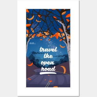 Travel the Open Road Posters and Art